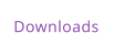 Downloads